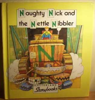 Book Naughty Nick and the Nettle Nibbler (Letterland) free