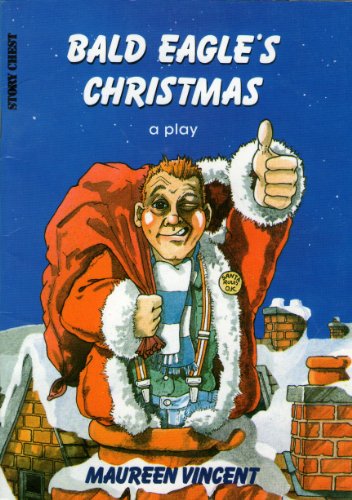 Book Bald Eagle's Christmas Play: Stage 18 Story Chest free