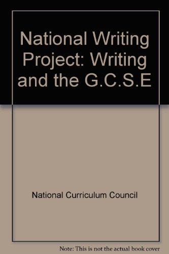 Book National Writing Project: Writing and the G.C.S.E free