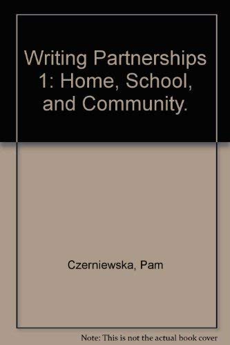 Book Writing Partnerships 1: Home, School, and Community. free