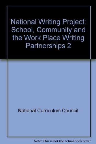 Book National Writing Project: School, Community and the Work Place Writing Partnerships free