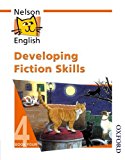 Book Nelson English - Book 4 Developing Fiction Skills (Bk. 4) free