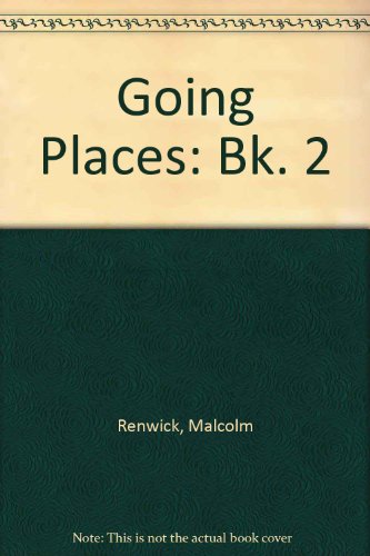 Book Going Places: Bk. 2 free