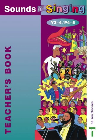Book Sounds of Singing: Teacher's Book forY3-4/P4-5 Year-olds free