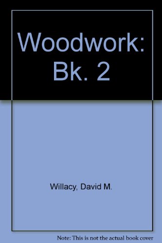 Book Woodwork Two (Bk. 2) free Book Woodwork Two (Bk. 2) free
