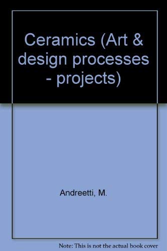 Book Ceramics (Art and Design Processes - Projects) free