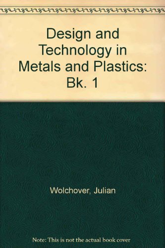 Book Design and Technology in Metals and Plastics (Bk. 1) free