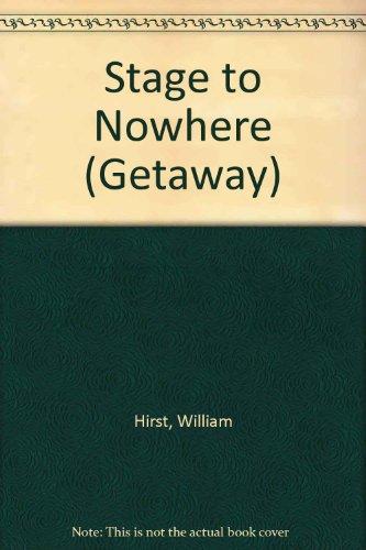 Book Stage to Nowhere (Getaway) free