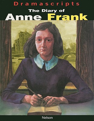 Book Diary of Anne Frank: The Play (Dramascripts) free