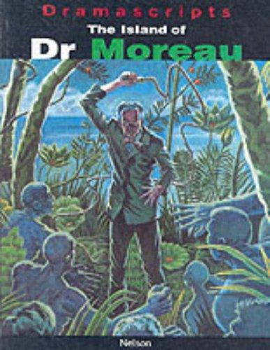 Book Dramascripts - The Island of Dr Moreau (Dramascripts Classic Texts) free