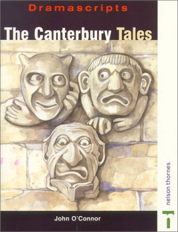 Book The Canterbury Tales: A Play Based on the Poem by Geoffrey Chaucer (Dramascripts Classic Texts) free
