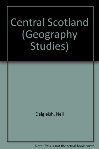 Book Central Scotland (nelsons Geography Studies, 9) free