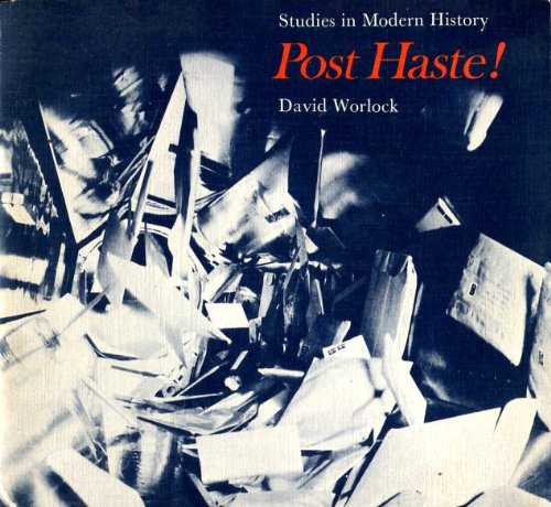 Book Post Haste]: The Post Office From 1500 To The Present Day (study In Modern History) free