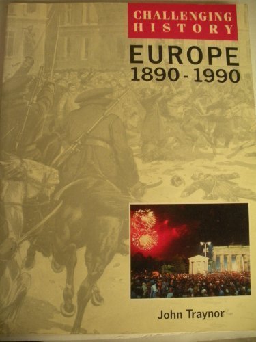 Book Europe, 1890-1990 (Challenging history) free