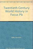 Book Twentieth Century World History In Focus free