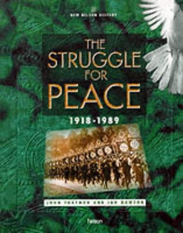 Book The Struggle for Peace 1918-1989 (New Nelson History) free
