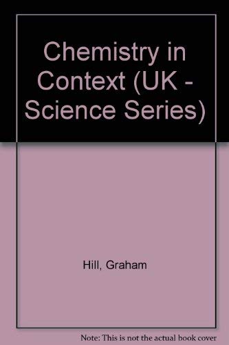 Book Chemistry In Context (uk - Science Series) free