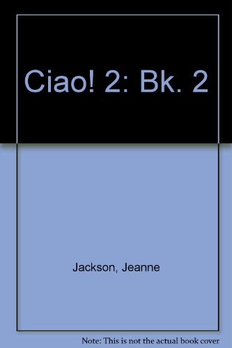Book Ciao! (Bk. 2) (English and Italian Edition) free