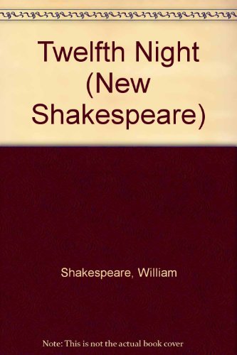 Book Twelfth night; (Nelson new Shakespeare) free