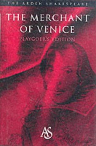 Book The Merchant of Venice: Playgoer's Edition (ARDEN SHAKESPEARE PLAYGOER'S EDITION) free