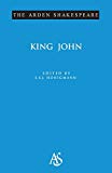 Book Arden Shakespeare: King John: (2nd series) (Arden Shakespeare Second) free