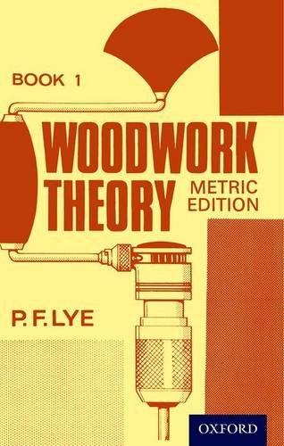 Book Woodwork Theory - Book 1 Metric Edition free