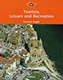 Book Tourism, Leisure and Recreation (Focus on Geography) free