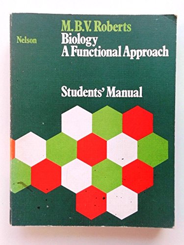 Book Biology: A Functional Approach: Students' Manual free