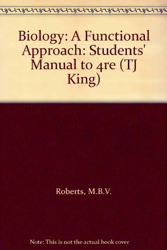 Book Biology: A Functional Approach: Students' Manual To 4re (tj King) free