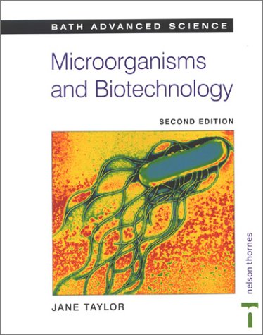 Book Microorganisms and Biotechnology (University of Bath, Science 16-19) free