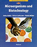 Book Microorganisms and Biotechnology (Nelson Advanced Modular Science: Biology) free