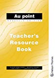 Book Au Point: Teacher's Resource Book, Nouvelle Edition (French Edition) free