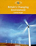 Book Britain's Changing Environment (Focus on Geography S) free