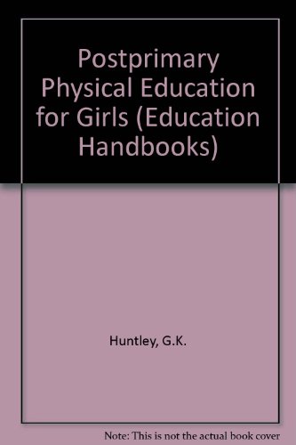 Book Post-primary Physical Education For Girls free