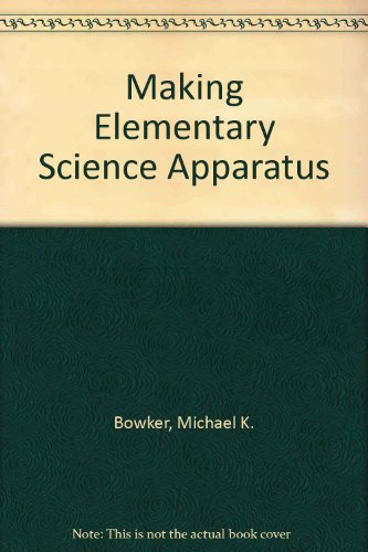 Book Making Elementary Science Apparatus free