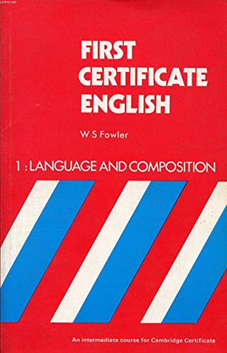 Book Language and Composition (First Certificate English) (Bk. 1) free