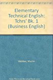 Book Elementary Technical English Teachers Book 1 Teachers Book Level 1: Tchrs' Bk. 1 (Business English) free
