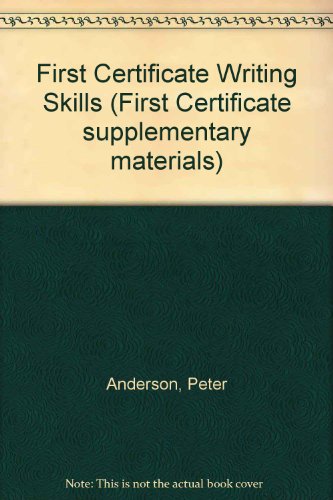 Book First Certificate Writing Skills: Student's Book (First Certificate Supplementary Materials) free