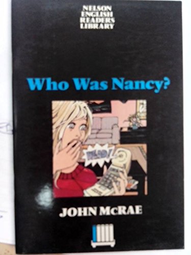 Book Who Was Nancy?: Level 1 - Beginner to Elementary (Nelson English Readers Library) free