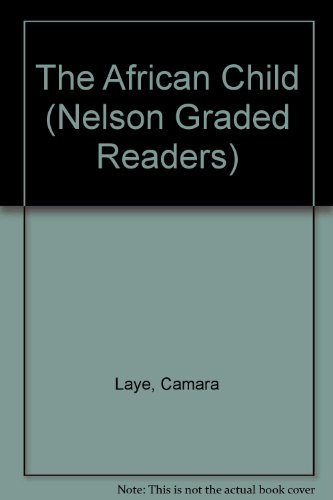 Book The African Child (Nelson Graded Readers) free