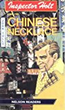 Book Inspector Holt and the Chinese Necklace: Level 1 - Beginner (Nelson Readers) (Nelson Graded Readers) free