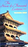 Book House of a Thousand Lanterns (Nelson Graded Readers) free