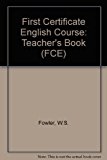 Book First Certificate English Course: Teacher's Book (fce) free