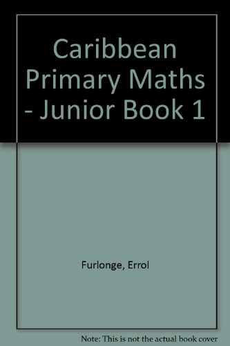 Book Caribbean Primary Maths - Junior Book 1 (Caribbean Primary Maths) free