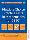 Book Multiple Choice Practice Tests in Mathematics for CXC (Nelson CSEC Practice Tests) free