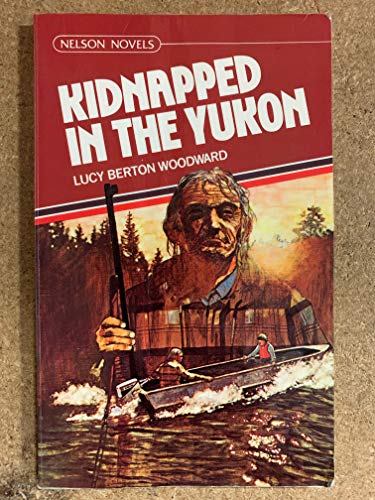 Book Kidnapped in the Yukon free