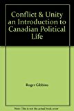 Book Conflict & Unity An Introduction To Canadian Political Life free