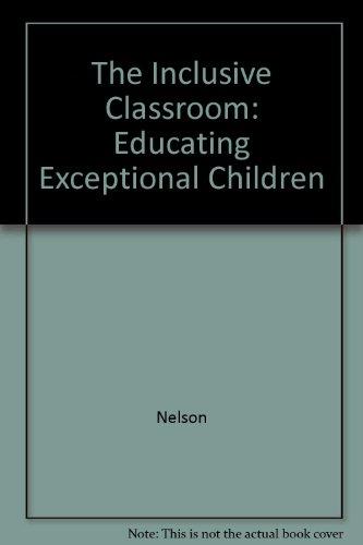 Book The Inclusive Classroom: Educating Exceptional Children free