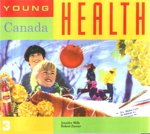 Book Young Canada Health 3: Grade 6 Student Text free