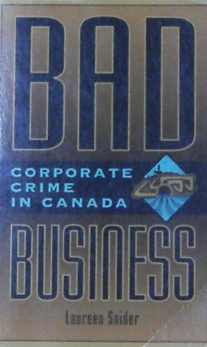 Book Bad business: Corporate crime in Canada (Nelson crime in Canada series) free